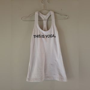 Lululemon "this is yoga" white tank top. Size 2
